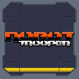 Robot Trooper